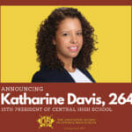 Katharine Davis (264) Selected as 15th President of Central High School