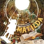 The Arts at Central Presents Matilda the Musical!