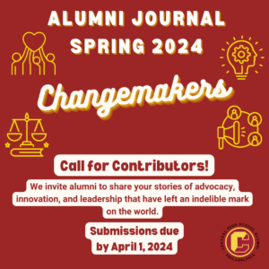 Alumni Journal Spring 2024 Changemakers - Call for Contributors