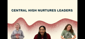 Central High Nurtures Leaders
